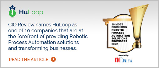 CIO Review names HuLoop as one of 10 most promising robotic process automation solution providers