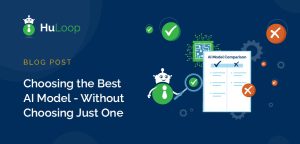 Choosing the Best AI Model - Without Choosing Just One