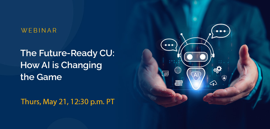The Future-Ready CU webinar on AI, automation, and work optimization for credit unions