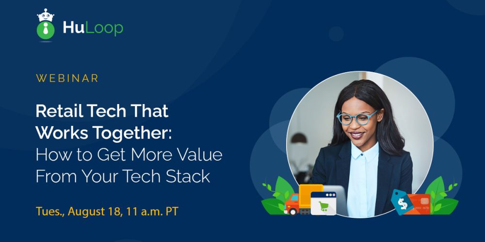 Retail Tech That Works Together: How to Get More Value From Your Tech Stack